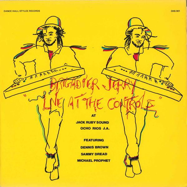 LP Record BRIGADIER JERRY, DENNIS BROWN, SAMM - Live At The Controls (At Jack Ruby DHS001 Dancehall Style 1983 France Reggae, Ska & Dub Used
LP Record BRIGADIER JERRY, DENNIS BROWN, SAMM - Live At The Controls (At Jack Ruby DHS001 Dancehall Style 1983 France Reggae, Ska & Dub Used