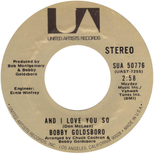 7inch Record BOBBY GOLDSBORO - And I Love You So SUA50776 United Artists 1971 US Pop Used
7inch Record BOBBY GOLDSBORO - And I Love You So SUA50776 United Artists 1971 US Pop Used