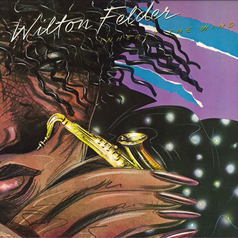 LP Record WILTON FELDER CRUSADERS Inherit The Wind MCA5144 MCA 1980 US Jazz Used
LP Record WILTON FELDER CRUSADERS Inherit The Wind MCA5144 MCA 1980 US Jazz Used