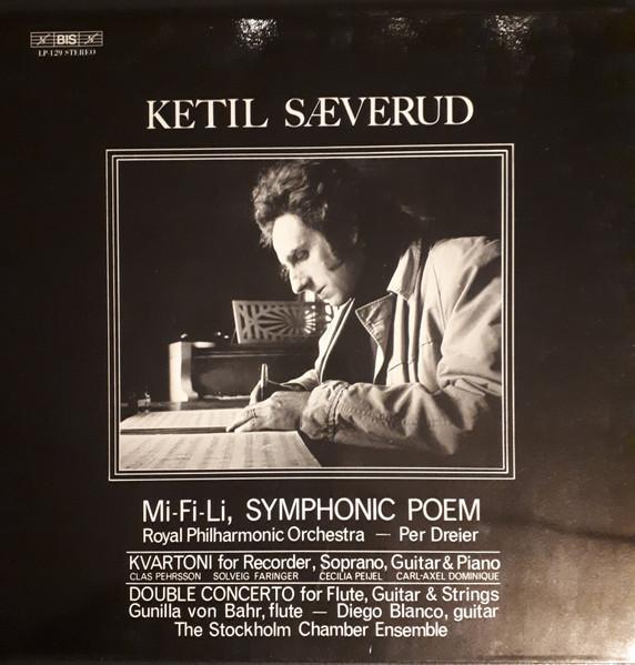 LP-пластинка КЕТИЛ СЭВЕРУД - Ми-Фи-Ли, симфоническая поэма / Kvartoni LP129 BIS 1980 Швеция Классика Б/У
LP-пластинка КЕТИЛ СЭВЕРУД - Ми-Фи-Ли, симфоническая поэма / Kvartoni LP129 BIS 1980 Швеция Классика Б/У