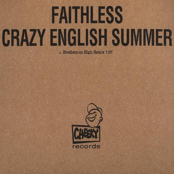 12inch Record FAITHLESS - Crazy English Summer CHEEKY020 Cheeky Records 2002 UK Dance & Electronica Used
12inch Record FAITHLESS - Crazy English Summer CHEEKY020 Cheeky Records 2002 UK Dance & Electronica Used