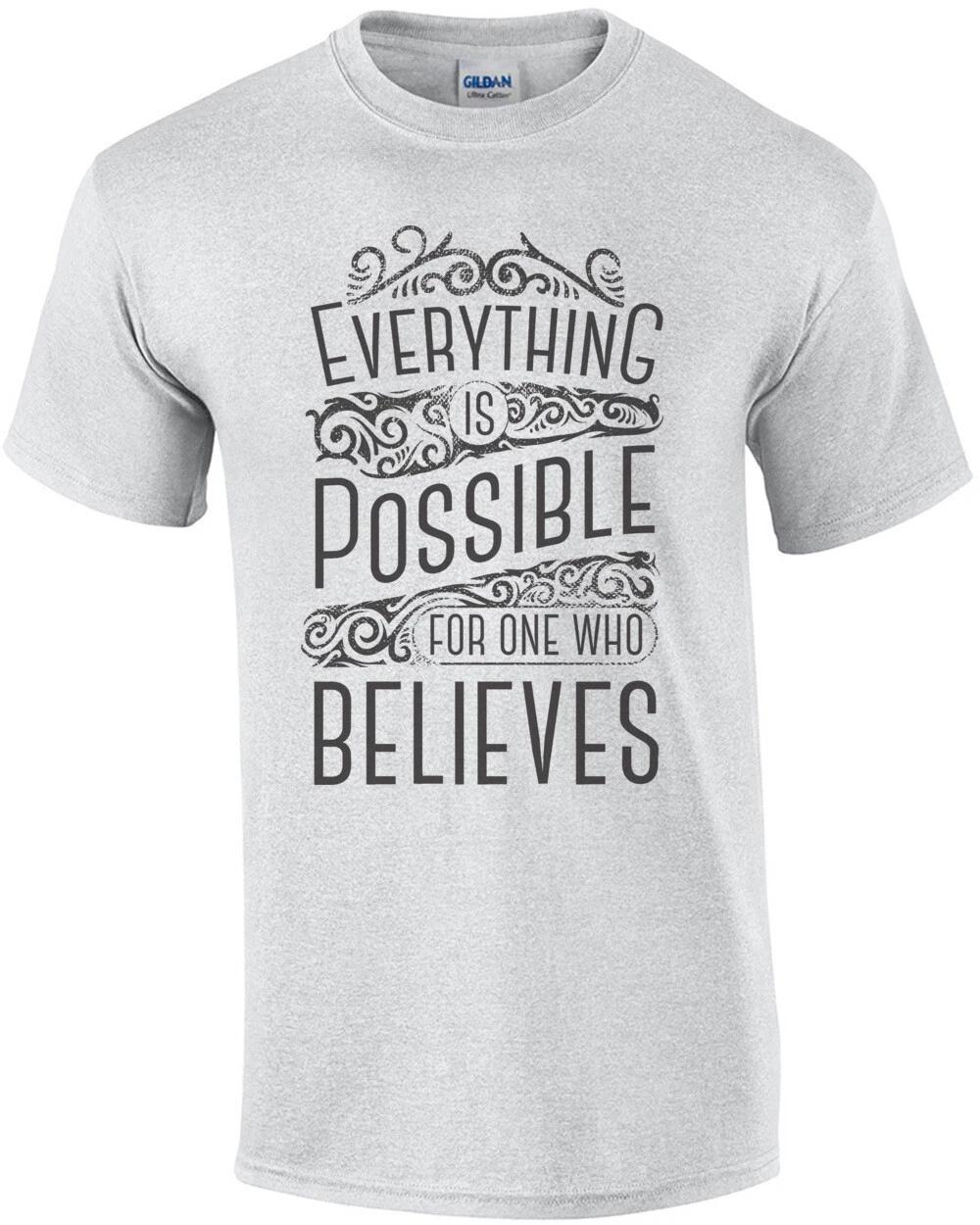 Everything Is Possible For One Who Believes Mark 9 23 Biblical Motivitational... 4XL
Everything Is Possible For One Who Believes Mark 9 23 Biblical Motivitational... 4XL