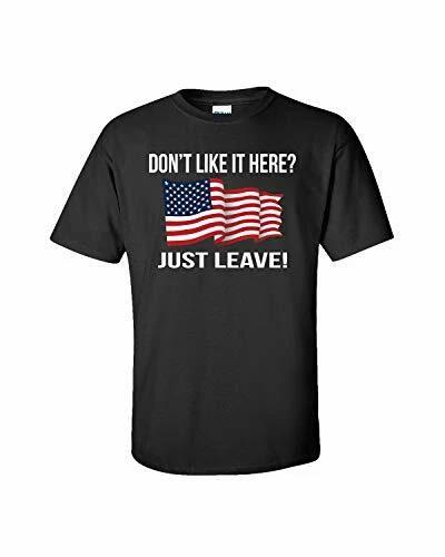 Political Don t Like It Here Just Leave! Adult Short Sleeve Tee Shirt Black 4XL
Political Don t Like It Here Just Leave! Adult Short Sleeve Tee Shirt Black 4XL