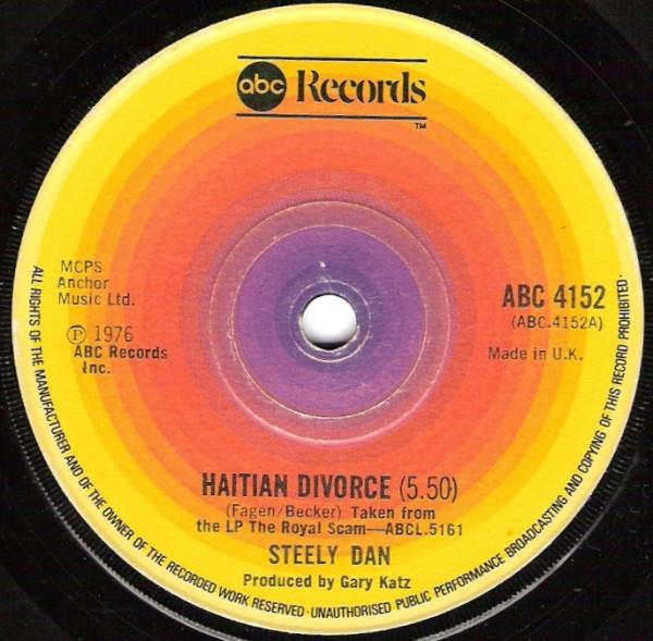 7inch Record STEELY DAN - Haitian Divorce ABC4152 ABC Records 1976 UK Rock Used
7inch Record STEELY DAN - Haitian Divorce ABC4152 ABC Records 1976 UK Rock Used