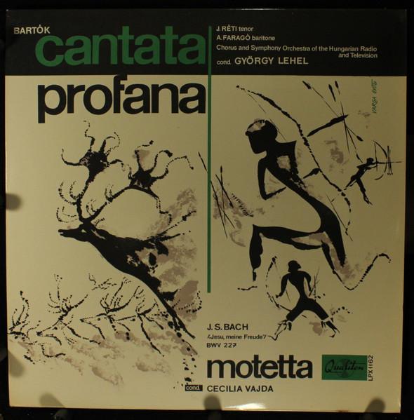 LP Record BARTOK J. S. BACH Cantata Profana Jesu Meine Freud LPX1162 Qualiton 1963 Hungary Classical Used
LP Record BARTOK J. S. BACH Cantata Profana Jesu Meine Freud LPX1162 Qualiton 1963 Hungary Classical Used