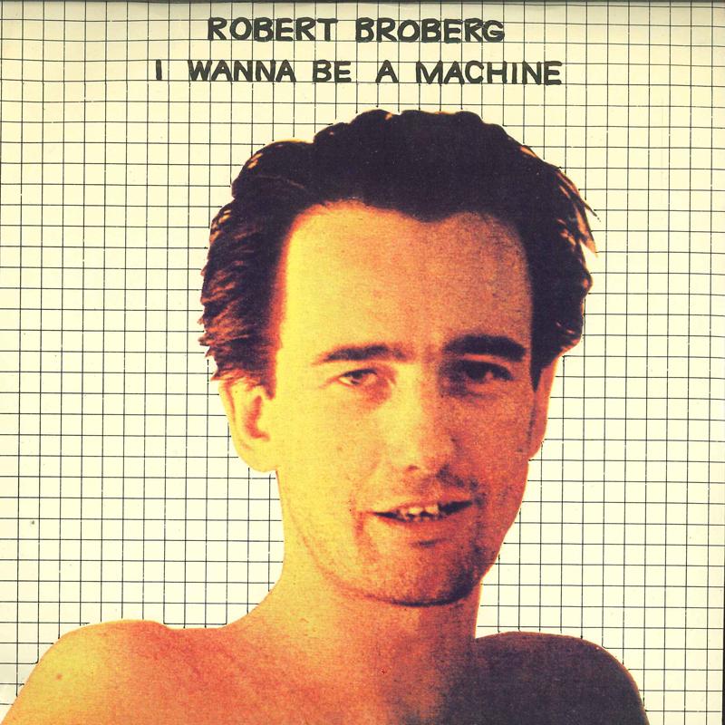 7inch Record ROBERT BROBERG - I Wanna Be A Machine / I Love Thing SPAR1 SPARTAN 1979 Japan Rock Used
7inch Record ROBERT BROBERG - I Wanna Be A Machine / I Love Thing SPAR1 SPARTAN 1979 Japan Rock Used