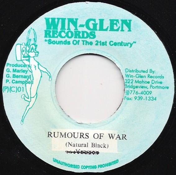 7inch Record NATURAL BLACK - Rumours Of War NONE Win-Glen Record Jamaica Reggae, Ska & Dub Used
7inch Record NATURAL BLACK - Rumours Of War NONE Win-Glen Record Jamaica Reggae, Ska & Dub Used
