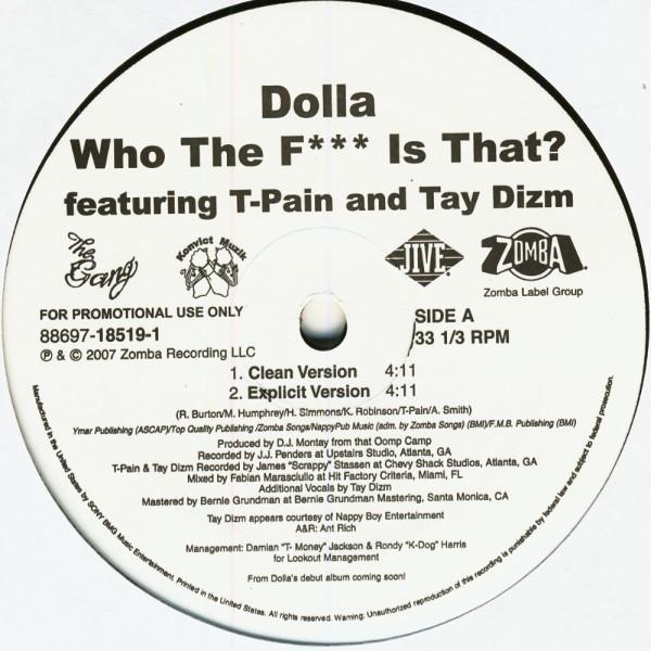 12inch Record DOLLA, T-PAIN & TAY DIZM - Who The F*** Is That 88697185191 The Gang, Konvi 2007 US Rap & Hip-Hop/R&B Used
12inch Record DOLLA, T-PAIN & TAY DIZM - Who The F*** Is That 88697185191 The Gang, Konvi 2007 US Rap & Hip-Hop/R&B Used