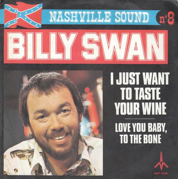 7inch Record BILLY SWAN I Just Want To Taste Your Wine Lo MNT4095 Monument 1976 France Pop Used
7inch Record BILLY SWAN I Just Want To Taste Your Wine Lo MNT4095 Monument 1976 France Pop Used