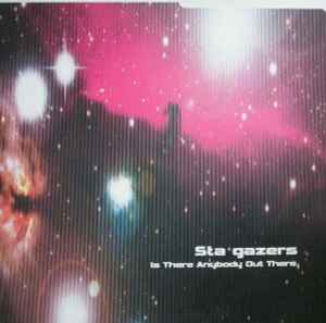12inch Record STARGAZERS - Is There Anybody Out There DAN6713866 Dance Pool 2001 UK Dance & Electronica Used
12inch Record STARGAZERS - Is There Anybody Out There DAN6713866 Dance Pool 2001 UK Dance & Electronica Used