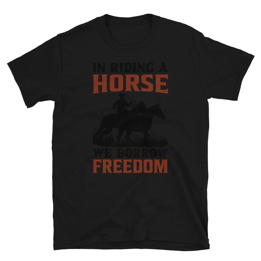 We Borrow Fredom Horse Horseback Equestrian T-Shirt L
We Borrow Fredom Horse Horseback Equestrian T-Shirt L
