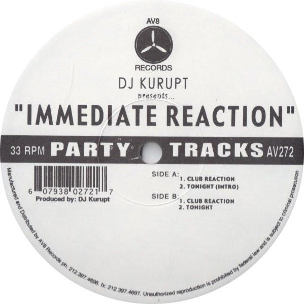 12inch Record DJ KURUPT - Immediate Reaction AV272 AV8 Records US Dance & Electronica Used
12inch Record DJ KURUPT - Immediate Reaction AV272 AV8 Records US Dance & Electronica Used