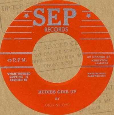 7inch Record LLOYD & GLEN / BOBBY AITKEN & THE C - Rudies Give Up / Orange Street Spec NONE SEP Records 2008 Japan Reggae, Ska & Dub Used
7inch Record LLOYD & GLEN / BOBBY AITKEN & THE C - Rudies Give Up / Orange Street Spec NONE SEP Records 2008 Japan Reggae, Ska & Dub Used