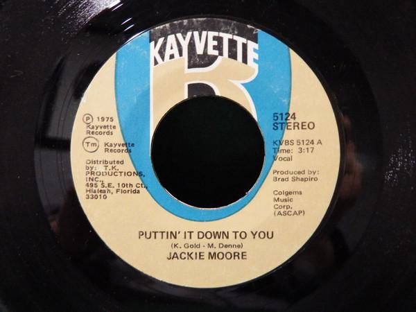 7inch Record JACKIE MOORE - Puttin It Down To You 5124 Kayvette 1975 US Soul/Funk Used
7inch Record JACKIE MOORE - Puttin It Down To You 5124 Kayvette 1975 US Soul/Funk Used