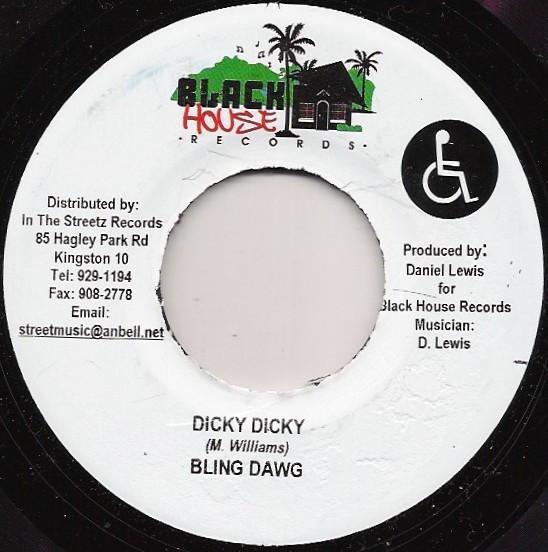 7inch Record BLING DAWG / LOOGA MAN - Dicky Dicky / Gal Yu Hot NONE Black House Rec 2004 Jamaica Reggae, Ska & Dub Used
7inch Record BLING DAWG / LOOGA MAN - Dicky Dicky / Gal Yu Hot NONE Black House Rec 2004 Jamaica Reggae, Ska & Dub Used