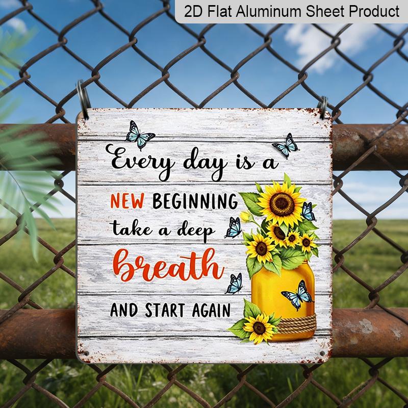 2D Flat - 1pc Vintage Inspirational Aluminum Metal Plaque, Every Day Is A New Beginning Quote with Sunflowers & Butterflies, Farmhouse Rustic Wall 20*20cm
2D Flat - 1pc Vintage Inspirational Aluminum Metal Plaque, Every Day Is A New Beginning Quote with Sunflowers & Butterflies, Farmhouse Rustic Wall 20*20cm