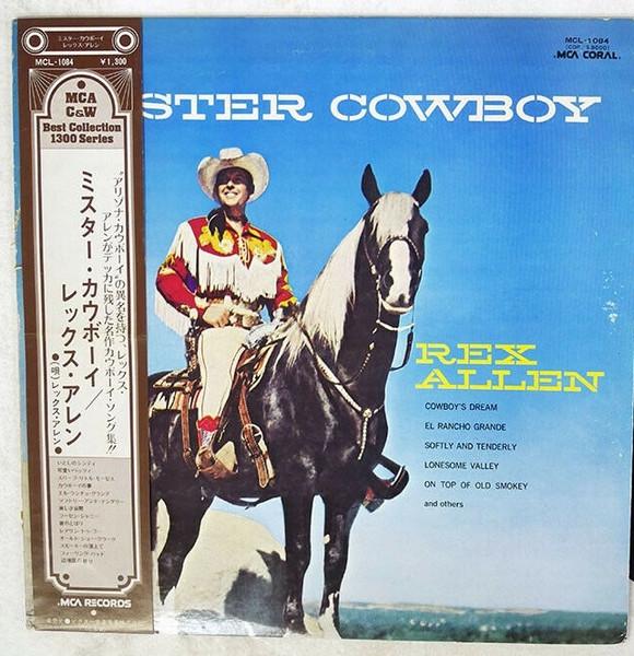 LP Record REX ALLEN Mister Cowboy MCL1084 MCA CORAL 1975 Japan CountryFolk Used
LP Record REX ALLEN Mister Cowboy MCL1084 MCA CORAL 1975 Japan CountryFolk Used