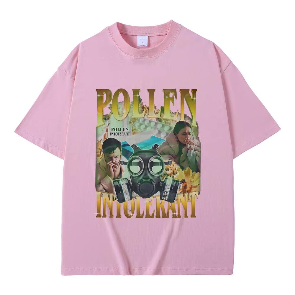 Funny Pollen Intolerant T-shirt Men Women Fashion Oversized Streetwear Spring Allergy Meme Y2k T Shirts Male Pure Cotton Tshirt 4XL
Funny Pollen Intolerant T-shirt Men Women Fashion Oversized Streetwear Spring Allergy Meme Y2k T Shirts Male Pure Cotton Tshirt 4XL