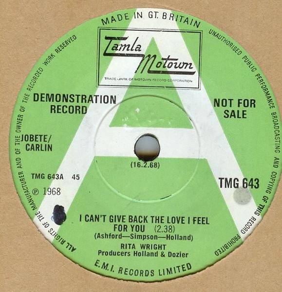 7inch Record RITA WRIGHT I Cant Give Back The Love I Feel F TMG643PROMO Tamla Motown 1968 UK SoulFunk Used
7inch Record RITA WRIGHT I Cant Give Back The Love I Feel F TMG643PROMO Tamla Motown 1968 UK SoulFunk Used