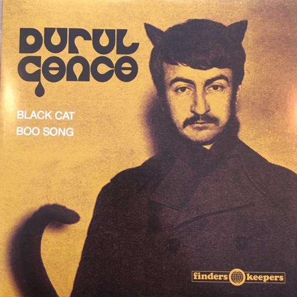 7inch Record DURUL GENCE - Black Cat / Boo Song FKSP015 Finders Keepers 2019 UK Rock
7inch Record DURUL GENCE - Black Cat / Boo Song FKSP015 Finders Keepers 2019 UK Rock