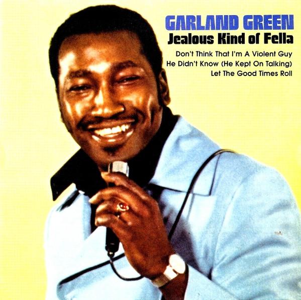 CD GARLAND GREEN - Jealous Kind Of Fella VSD5611 Varèse Saraband 1995 US Soul/Funk Used
CD GARLAND GREEN - Jealous Kind Of Fella VSD5611 Varèse Saraband 1995 US Soul/Funk Used