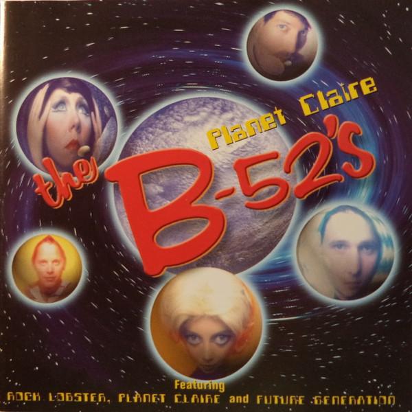 CD B-52 S - Planet Claire 5512102 Spectrum Music 2000 UK Dance & Electronica Used
CD B-52 S - Planet Claire 5512102 Spectrum Music 2000 UK Dance & Electronica Used