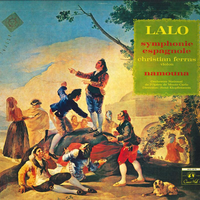 LP Record CHRISTIAN FERRAS ORCHESTRE NATIONA Lalo Symphonie Espagnole Namouna SMS2675 CONCERT HALL 1970 France Classical Used
LP Record CHRISTIAN FERRAS ORCHESTRE NATIONA Lalo Symphonie Espagnole Namouna SMS2675 CONCERT HALL 1970 France Classical Used