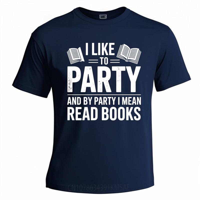 Daily Wear Summer Boys tshirt I Like To Party And By Party I Mean Read Books Short Sleeve Breathable O Neck Top Tees 4XL
Daily Wear Summer Boys tshirt I Like To Party And By Party I Mean Read Books Short Sleeve Breathable O Neck Top Tees 4XL