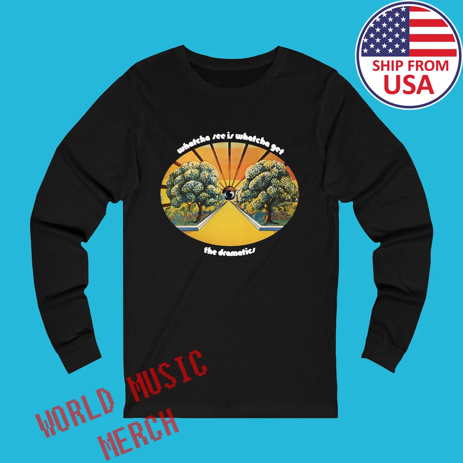 The Dramatics Whatcha See Is Whatcha Get Black Size S-2XL XL
The Dramatics Whatcha See Is Whatcha Get Black Size S-2XL XL