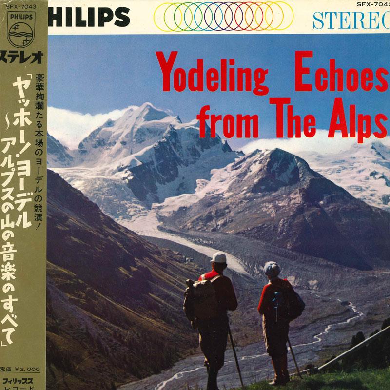 LP Record VARIOUS Yodeling Echoed From The Alps SFX7043 PHILIPS Japan World Music Used
LP Record VARIOUS Yodeling Echoed From The Alps SFX7043 PHILIPS Japan World Music Used