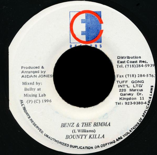 7inch Record BOUNTY KILLER - Benz & The Bimma NONE East Coast Reco 1996 Jamaica Reggae, Ska & Dub Used
7inch Record BOUNTY KILLER - Benz & The Bimma NONE East Coast Reco 1996 Jamaica Reggae, Ska & Dub Used