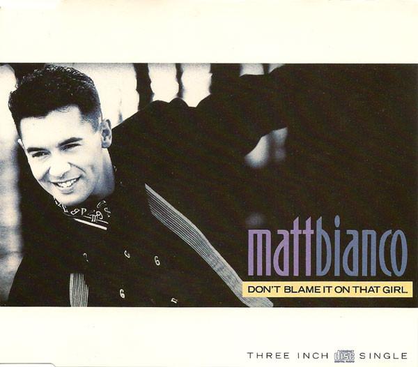 CD MATT BIANCO - Don t Blame It On That Girl 2478952,YZ188CD WEA 1988 France Dance & Electronica Used
CD MATT BIANCO - Don t Blame It On That Girl 2478952,YZ188CD WEA 1988 France Dance & Electronica Used