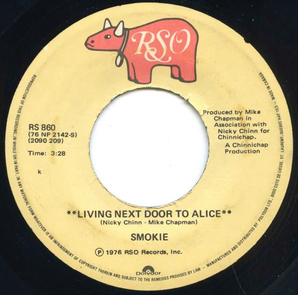 7inch Record SMOKIE - Living Next Door To Alice / When My RS860 RSO 1976 Canada Rock Used
7inch Record SMOKIE - Living Next Door To Alice / When My RS860 RSO 1976 Canada Rock Used