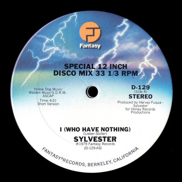 12inch Record SYLVESTER - I (Who Have Nothing) D129 Fantasy 1979 US Soul/Funk Used
12inch Record SYLVESTER - I (Who Have Nothing) D129 Fantasy 1979 US Soul/Funk Used