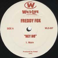 12inch Record FREDDIE FOXXX - Hey Ho WLE007 Wild Life Enter 2004 US Rap & Hip-Hop/R&B Used
12inch Record FREDDIE FOXXX - Hey Ho WLE007 Wild Life Enter 2004 US Rap & Hip-Hop/R&B Used