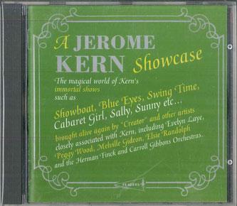 CD VARIOUS A Jerome Kern Showcase PASTCD9767 PAVILION Europe Classical Used
CD VARIOUS A Jerome Kern Showcase PASTCD9767 PAVILION Europe Classical Used