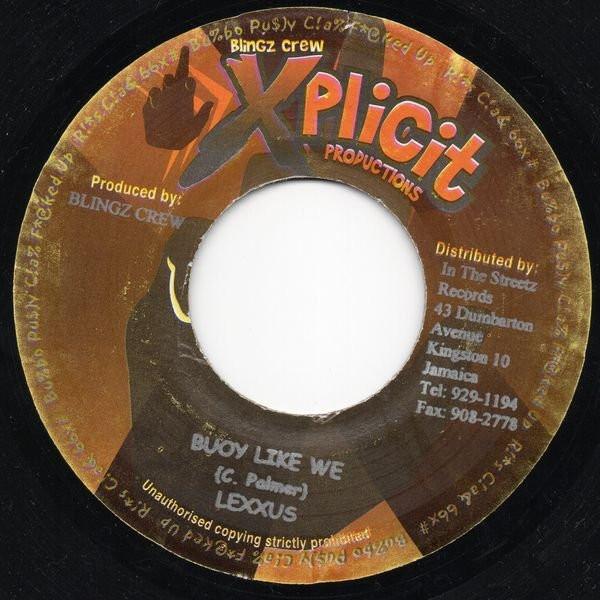7inch Record LEXXUS / MAFIA / RICKOSHAY - Buoy Like We / Tempted NONE Xplicit Product 2002 Jamaica Reggae, Ska & Dub Used
7inch Record LEXXUS / MAFIA / RICKOSHAY - Buoy Like We / Tempted NONE Xplicit Product 2002 Jamaica Reggae, Ska & Dub Used
