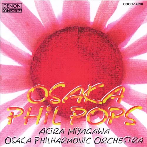 CD AKIRA MIYAGAWA & OSAKA PHILHARMONIC - OSAKA Phil Pops kanashiiiroyane COCC14890 Japan ObiJapanese Pop/Rock Used
CD AKIRA MIYAGAWA & OSAKA PHILHARMONIC - OSAKA Phil Pops kanashiiiroyane COCC14890 Japan ObiJapanese Pop/Rock Used