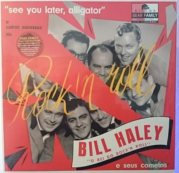 10-дюймовая пластинка BILL HALEY & HIS COMETS - See You Later, Alligator BAF11001 Bear Family Pro 2015 Европа Рок
10-дюймовая пластинка BILL HALEY & HIS COMETS - See You Later, Alligator BAF11001 Bear Family Pro 2015 Европа Рок