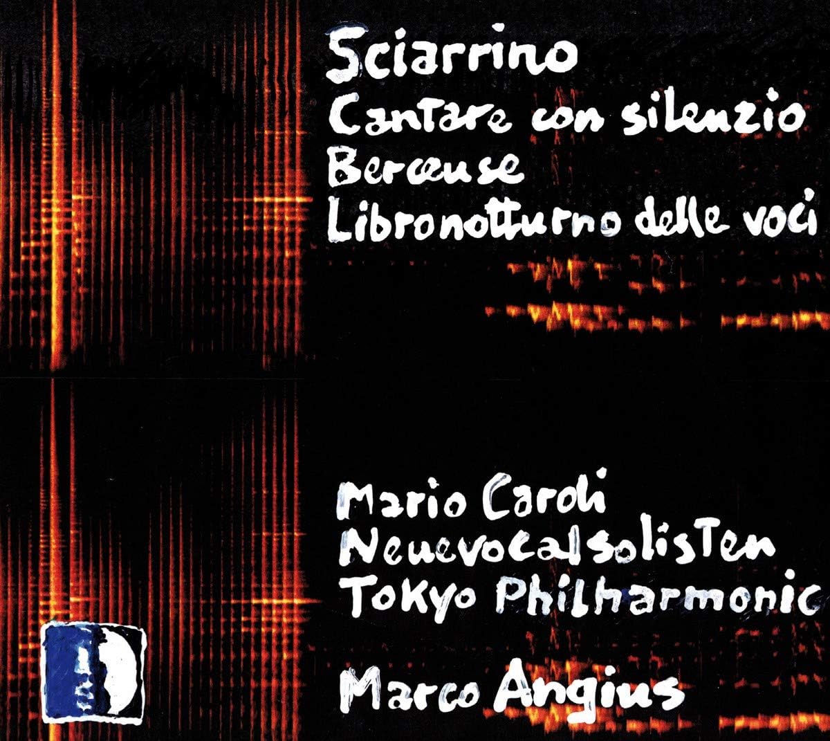 CD SCIARRINO, TOKYO PHILHARMONIC ORCH; - Sciarrino: Cantare Con Silenzi STR33987 Japan Classical Used
CD SCIARRINO, TOKYO PHILHARMONIC ORCH; - Sciarrino: Cantare Con Silenzi STR33987 Japan Classical Used