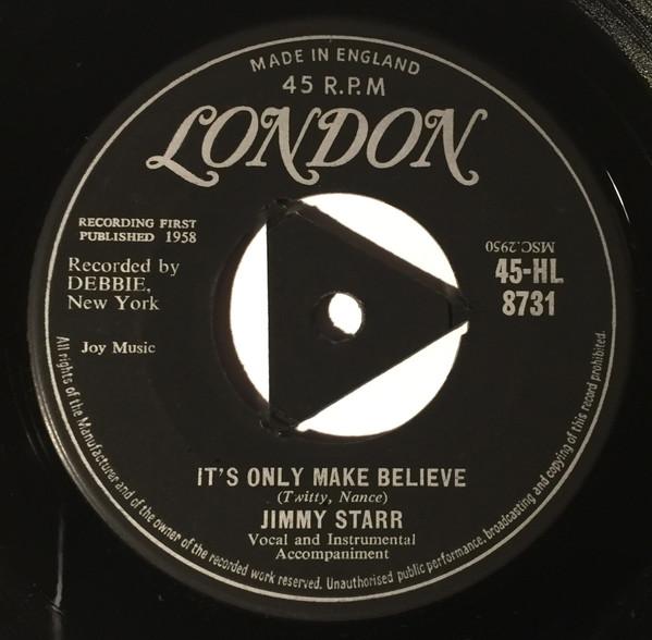 7inch Record JIMMY STARR - It s Only Make Believe 45HL8731 London Records 1958 UK Rock Used
7inch Record JIMMY STARR - It s Only Make Believe 45HL8731 London Records 1958 UK Rock Used