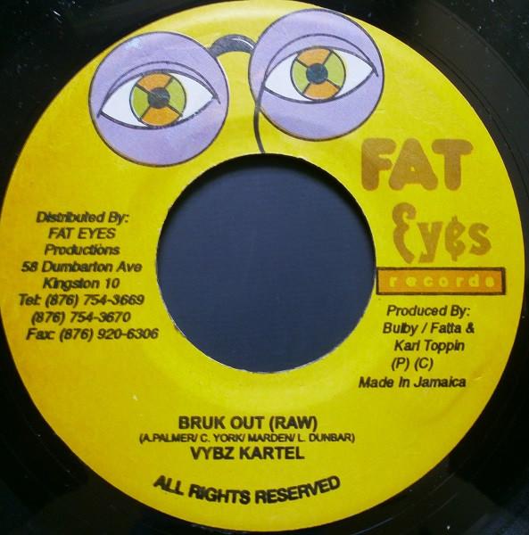 7inch Record VYBZ KARTEL - Bruk Out NONE Fat Eyes Record Jamaica Reggae, Ska & Dub Used
7inch Record VYBZ KARTEL - Bruk Out NONE Fat Eyes Record Jamaica Reggae, Ska & Dub Used