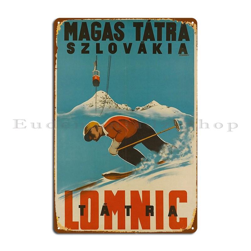Magas Tatra Szlovakia Vintage Travel Poster Metal Plaque Poster Club Bar Cave Designing Printed Classic Tin Sign Poster 20x30cm
Magas Tatra Szlovakia Vintage Travel Poster Metal Plaque Poster Club Bar Cave Designing Printed Classic Tin Sign Poster 20x30cm