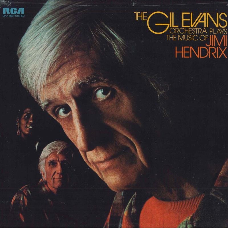 LP Record GIL EVANS Plays The Music Of Jimi Hendrix CPL10667 RCA 1974 US Jazz Used
LP Record GIL EVANS Plays The Music Of Jimi Hendrix CPL10667 RCA 1974 US Jazz Used