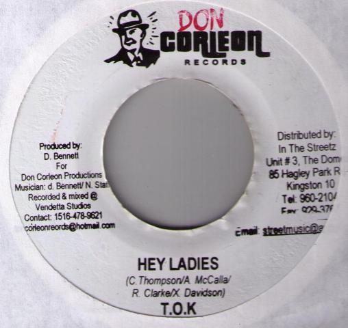 7inch Record T.O.K. - Hey Ladies NONE Don Corleon Rec 2005 Jamaica Reggae, Ska & Dub Used
7inch Record T.O.K. - Hey Ladies NONE Don Corleon Rec 2005 Jamaica Reggae, Ska & Dub Used