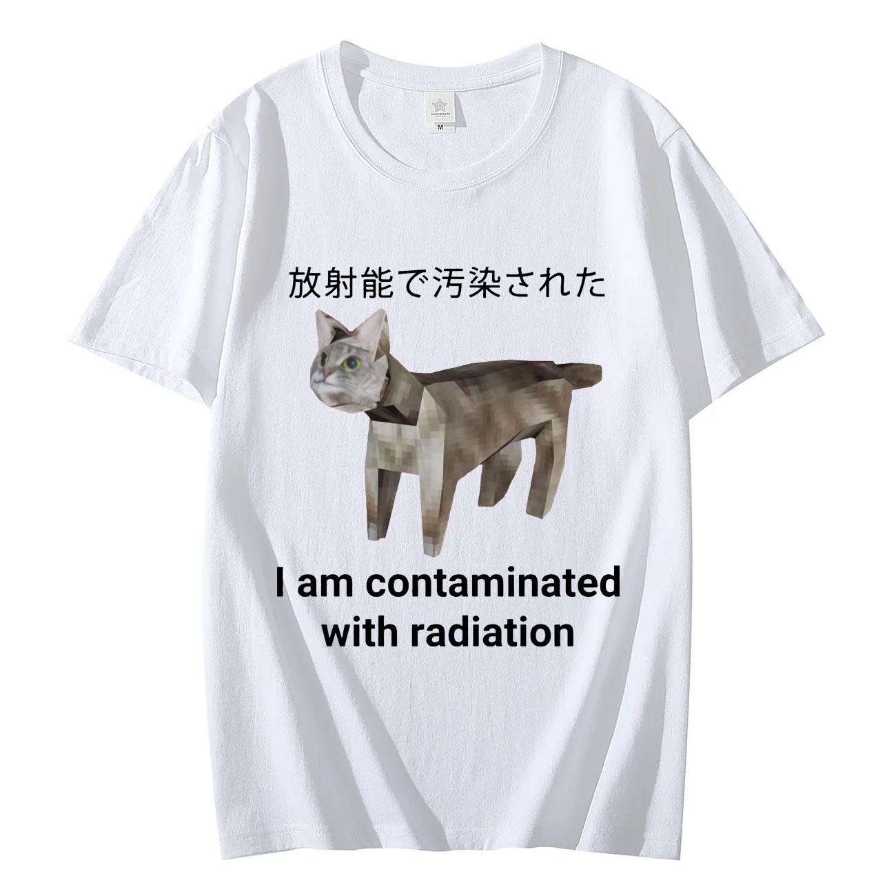 I Am Contaminated with Radiation Japanese Cat Meme T Shirt High Street Fashion Trend Tshirt Unisex Casual Loose Cotton Tshirts 4XL
I Am Contaminated with Radiation Japanese Cat Meme T Shirt High Street Fashion Trend Tshirt Unisex Casual Loose Cotton Tshirts 4XL