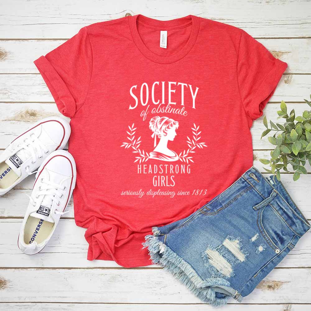 Society of Obstinate Headstrong Girls T Shirt Jane Austen Shirt Pride and Prejudice Tshirt Feminist Shirts Bookish Gifts S
Society of Obstinate Headstrong Girls T Shirt Jane Austen Shirt Pride and Prejudice Tshirt Feminist Shirts Bookish Gifts S