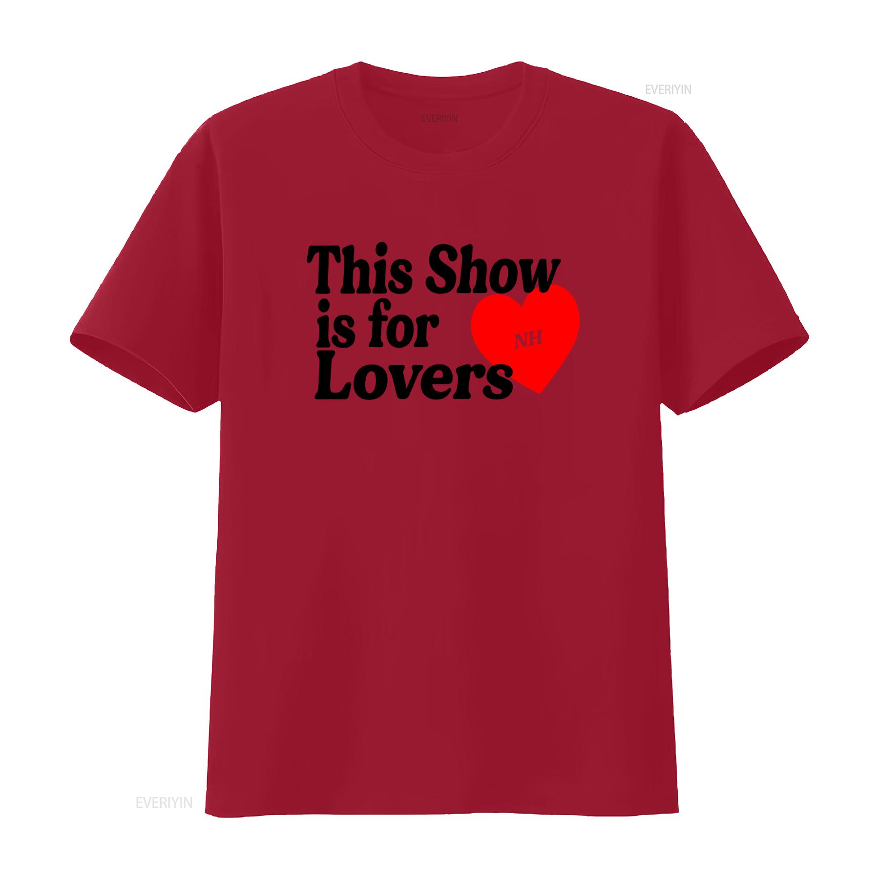This Show Is For Lovers T Shirt Niall The Perfect Fans vintage Washed Versatile streetwear fashion Stylish designer clothes S
This Show Is For Lovers T Shirt Niall The Perfect Fans vintage Washed Versatile streetwear fashion Stylish designer clothes S