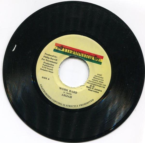 7inch Record ABIJAH Work Hard NONE XTerminator Jamaica Reggae Ska Dub Used
7inch Record ABIJAH Work Hard NONE XTerminator Jamaica Reggae Ska Dub Used