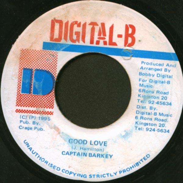 7inch Record CAPTAIN BARKEY - Good Love NONE Digital-B 1995 Jamaica Reggae, Ska & Dub Used
7inch Record CAPTAIN BARKEY - Good Love NONE Digital-B 1995 Jamaica Reggae, Ska & Dub Used